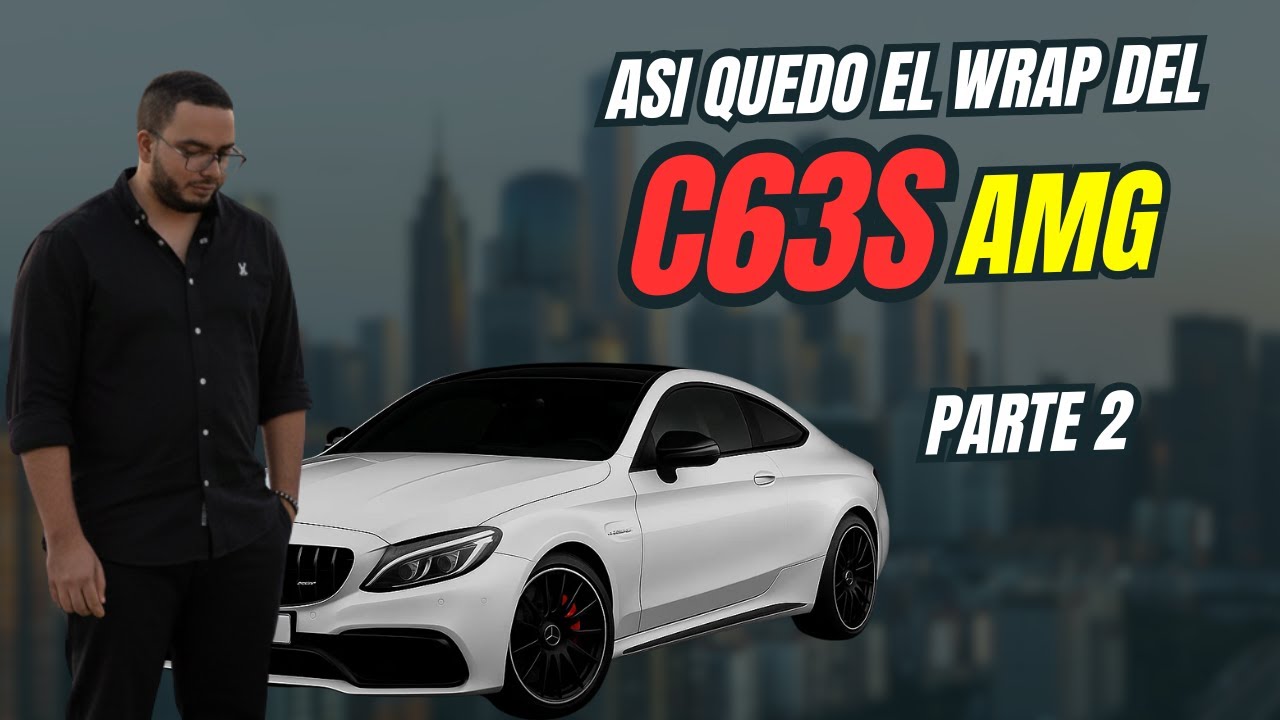No puedo creer cómo cambió mi C63s AMG con este WRAP 🤯