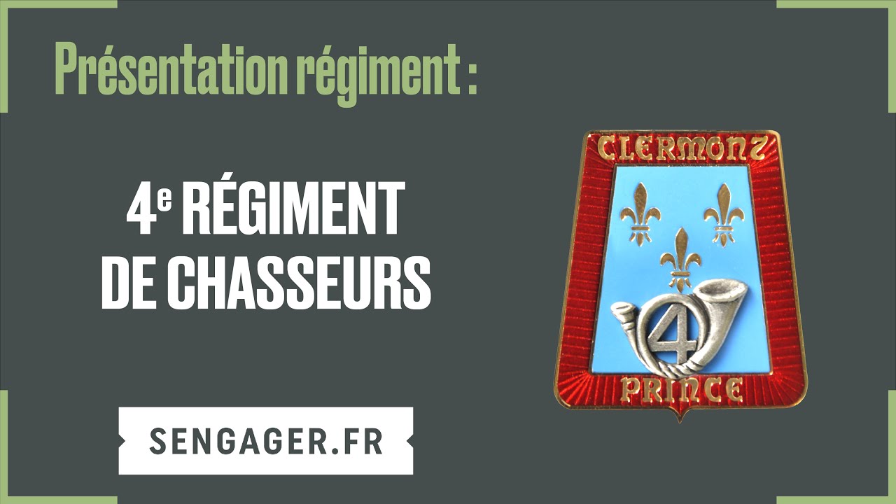 Présentation du 4ème Régiment de chasseurs