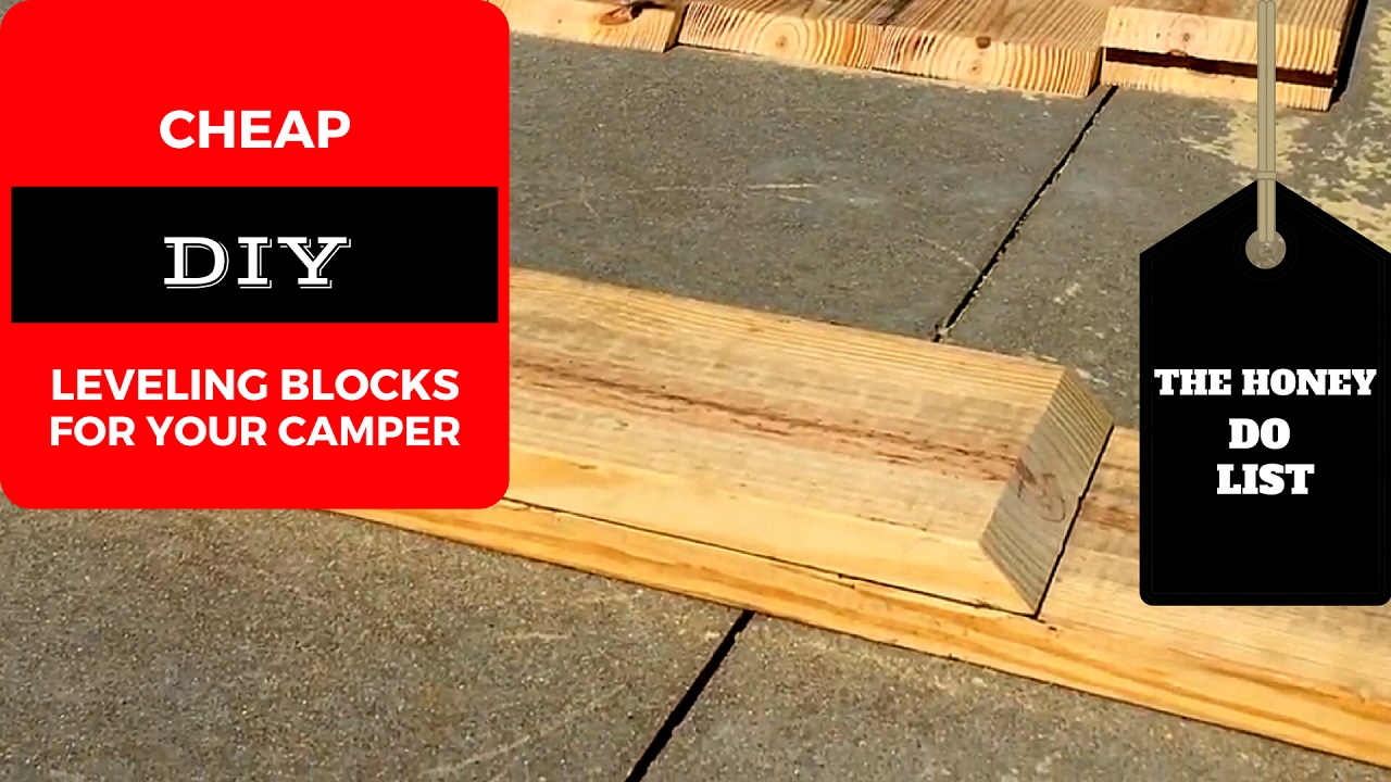 THDL- DIY LEVELING BLOCKS FOR CAMPER