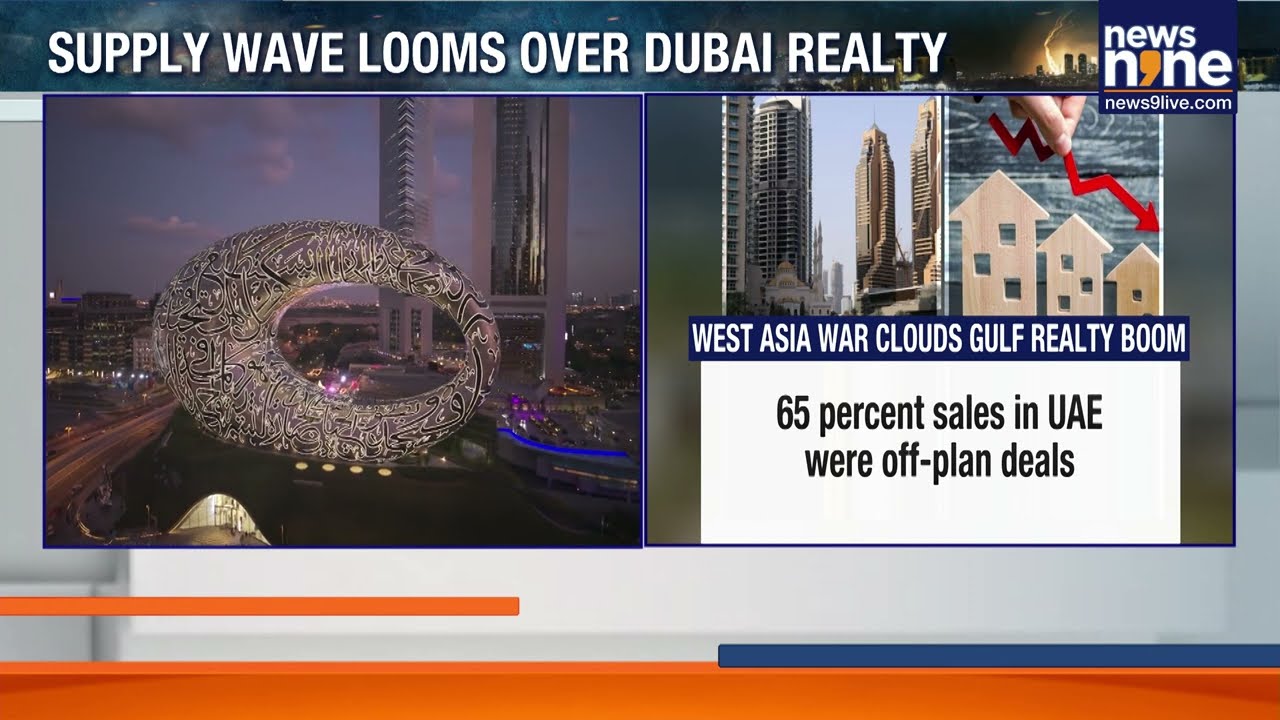 Iran Strikes Shake UAE Property Boom, Investors Turn Cautious | Iran-U.S-Israel Conflict | News9