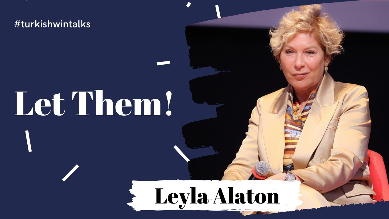 Leyla Alaton I Let Them!