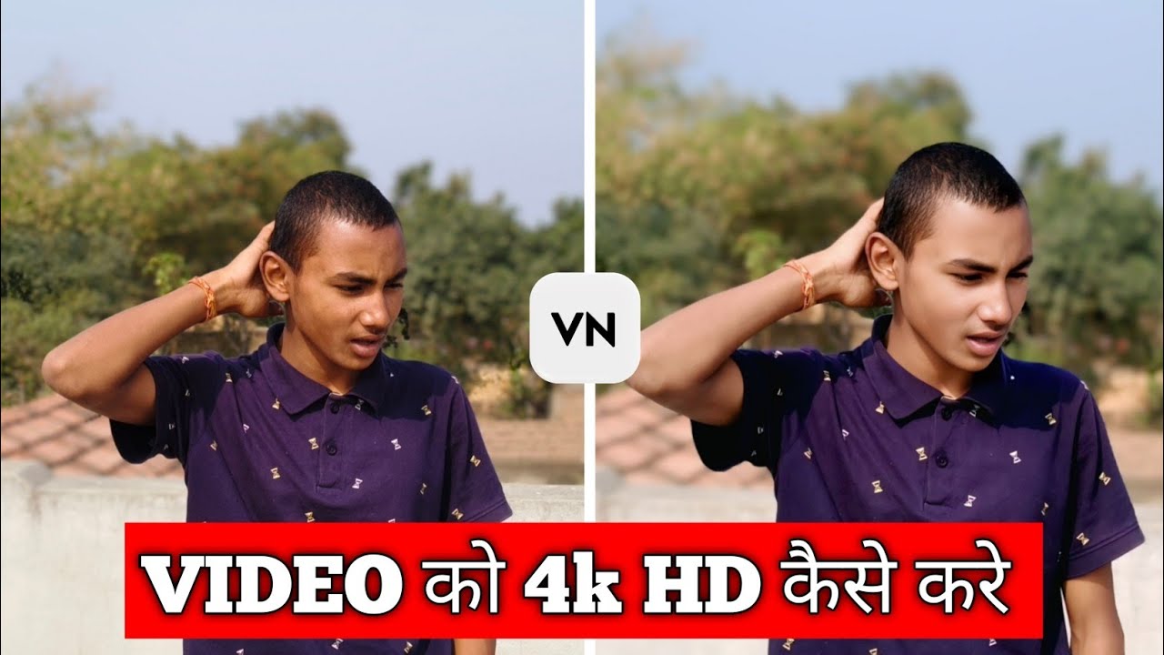 Vn App 4K Video Editing | How To Increase Video Quality In Vn App | Video quality hd kaise karen