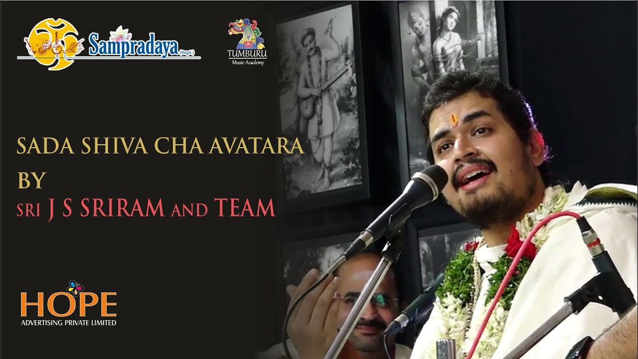 Sada Shiva Cha Avatara by Sri JS Sriram and Team || Sampradaya Sankeertanotsav 2022
