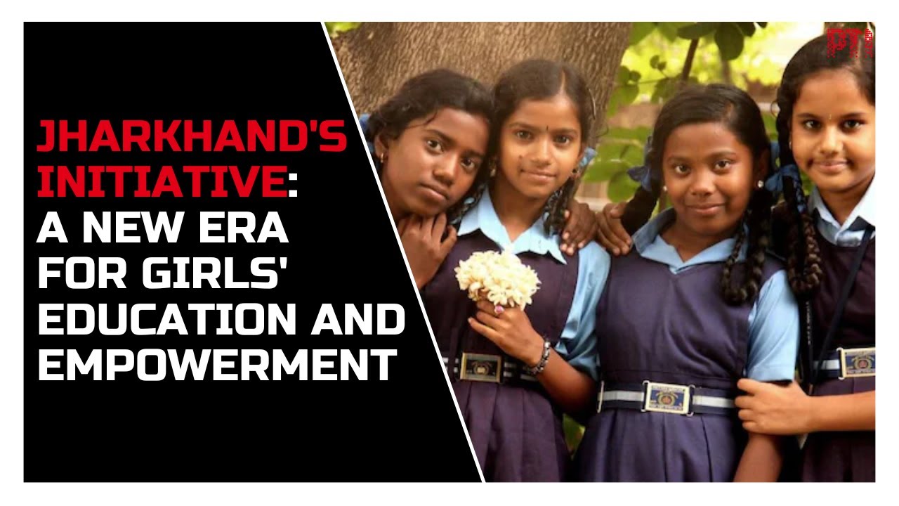 Jharkhand's Savitribai Phule Yojana: A transformative leap for girls' education and empowerment