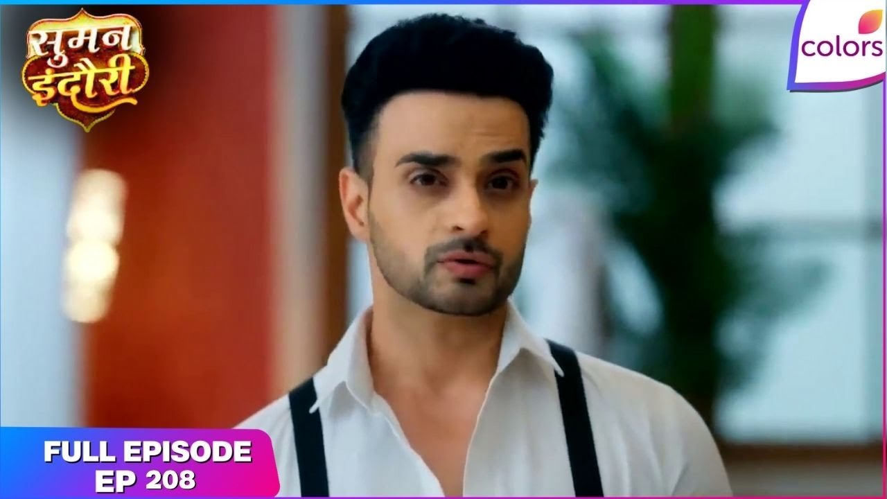 Suman Indori | Full Ep. 208 | Chandrakant Shoots Suman | Colors TV