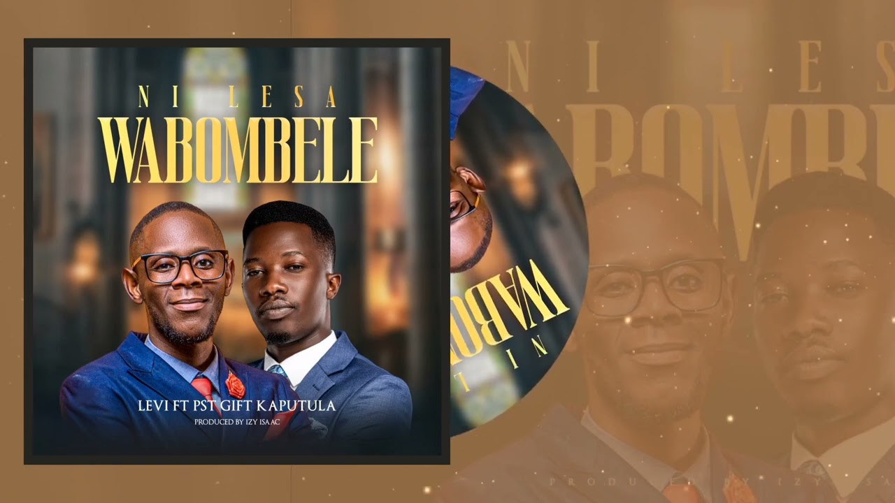 Ni Lesa Wabombele_Produced by_Izy Isaac
