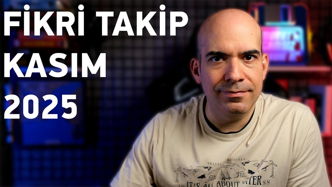 Fikri Takip / Kasım 2025