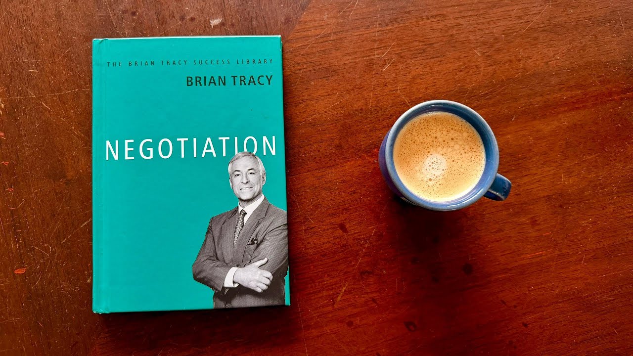 Negotiation by Brian Tracy