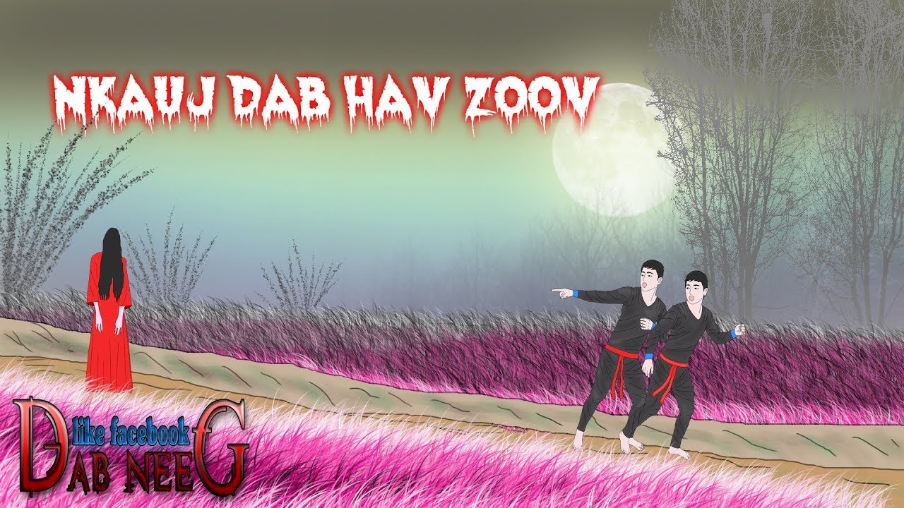 dab neeg 1040 nkauj dab hav zoov