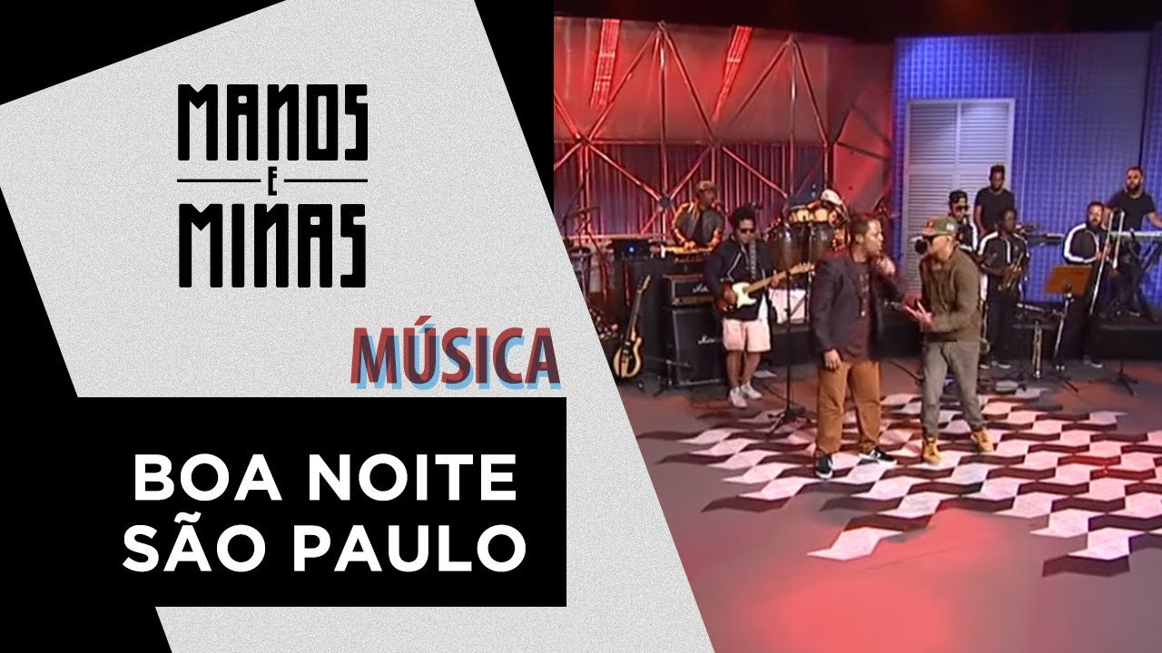 Boa Noite São Paulo | Mano Brown e banda Boogie Naipe