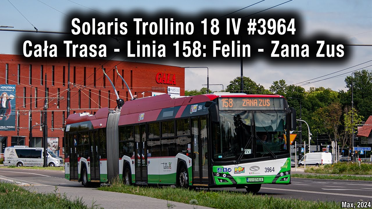 [Cała Trasa - Linia 158: Felin - Zana ZUS] Solaris Trollino 18 IV MPK Lublin #3964
