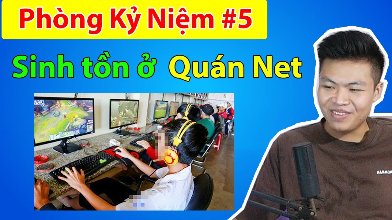 24h Sinh tồn ở Quán net cùng 