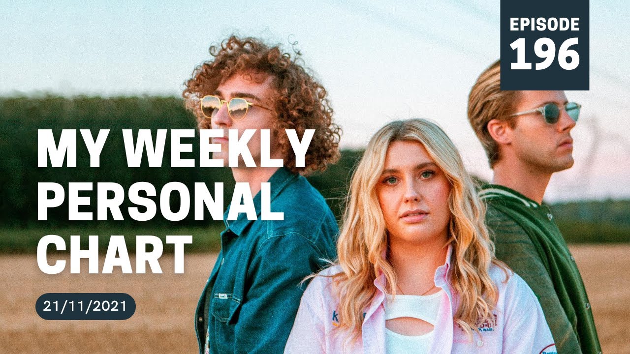 My Weekly Personal Chart | Episode 196