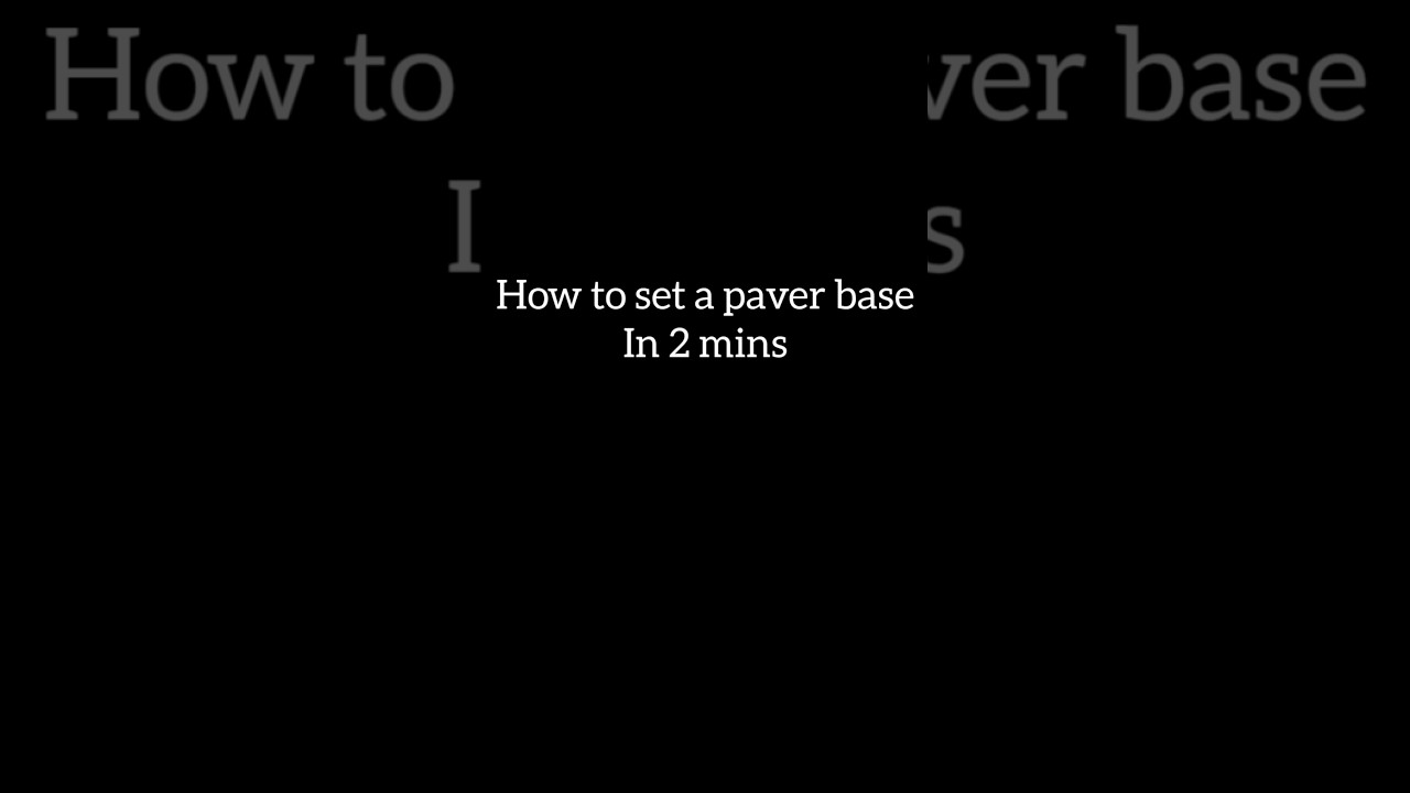 How to set a paver base in 2 mins 
