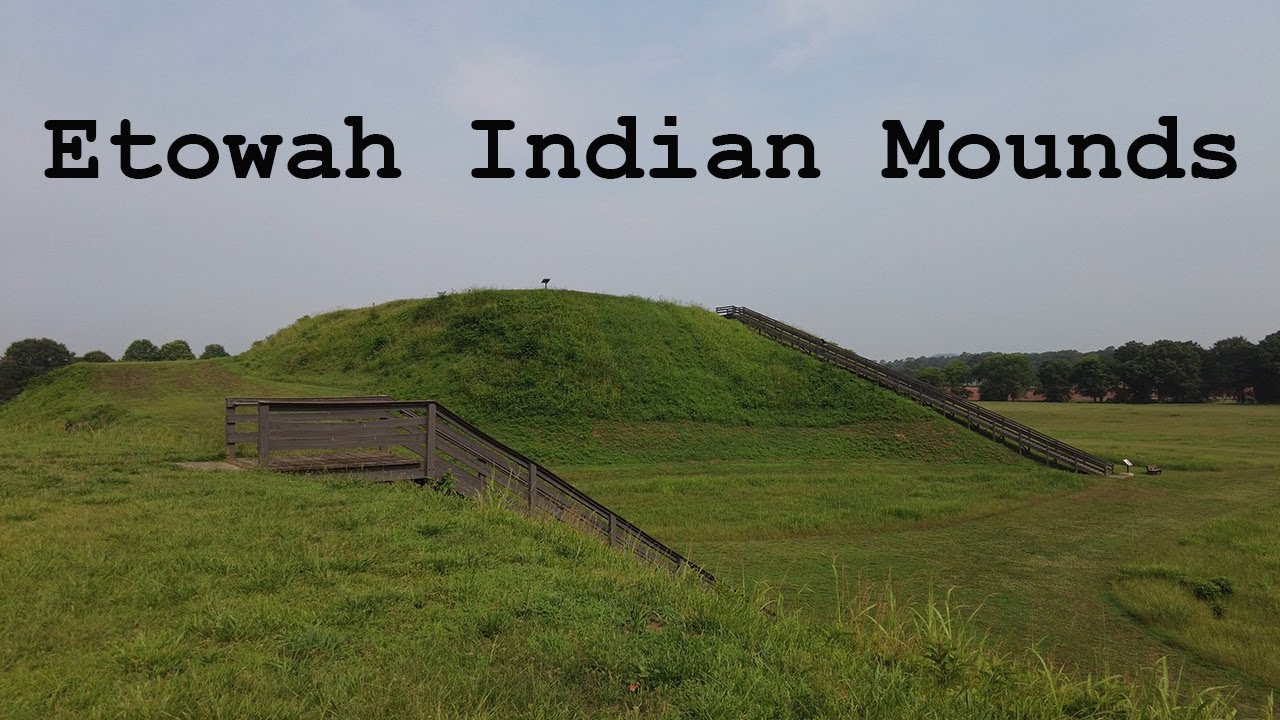 Visiting Etowah Indian Mounds State Historic Site, Cartersville Georgia