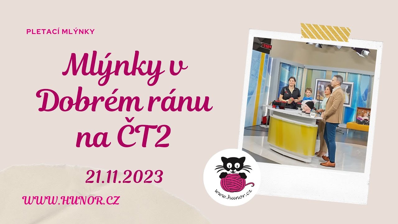 Pletací mlýnky v Dobrém ránu na ČT2 - 21.11.2023