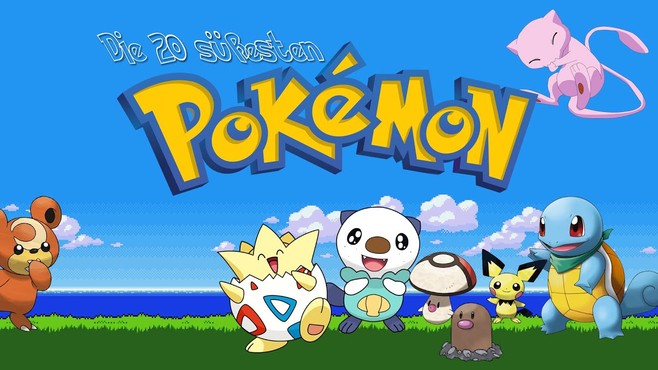 DIE S&Uuml;&szlig;ESTEN POKEMON -- TEIL 1 (feat. VirisWelt)