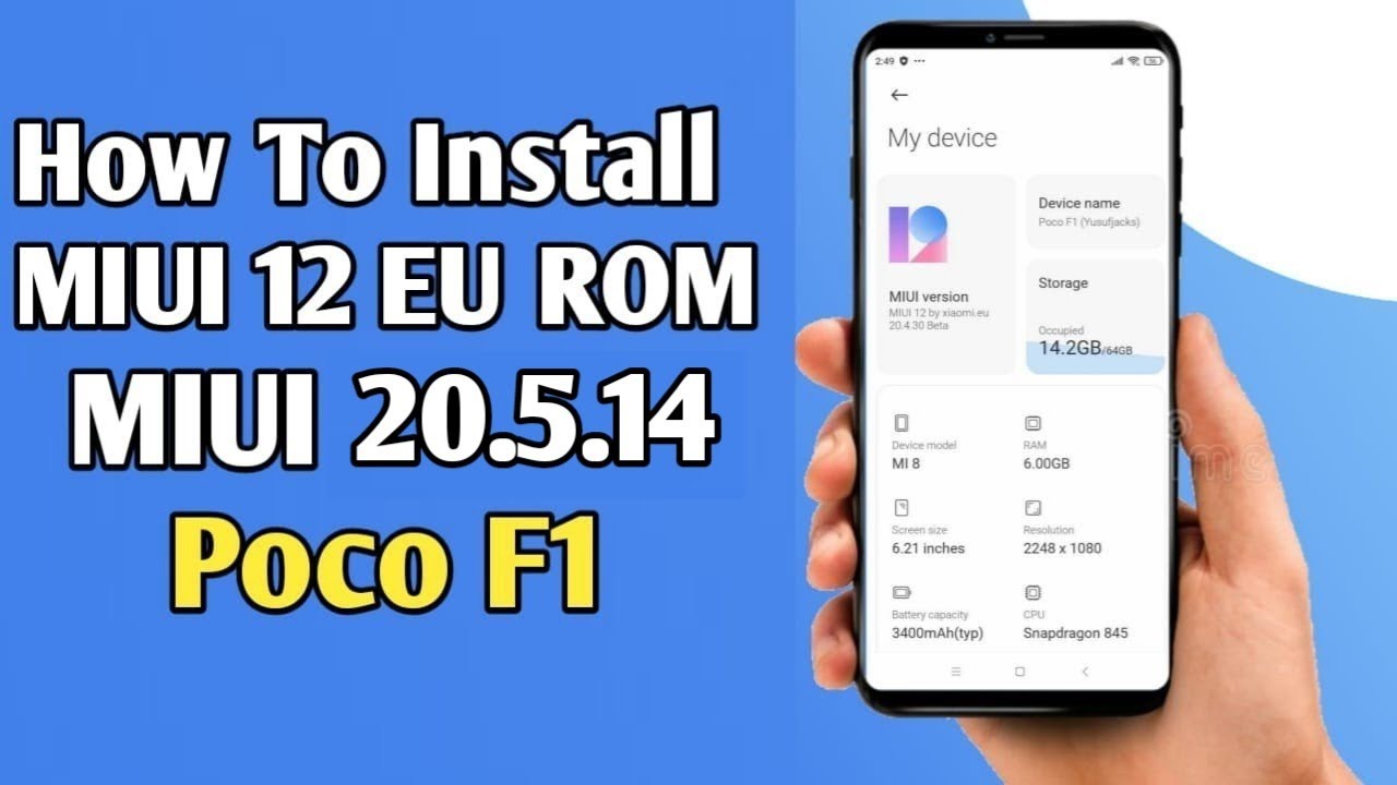 How to install MIUI 12 20.5.14 Poco F1 Installation Process and Download Link