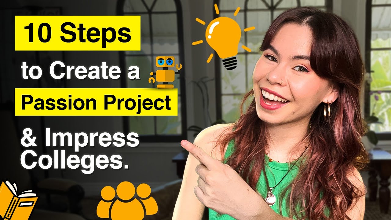 How to Start a Passion Project in High School Step-by-Step: Activities That Impress Colleges!