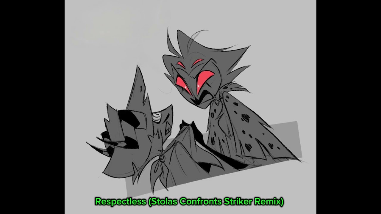 Respectless (Stolas Confronts Striker Remix) #helluvaboss #stolasgoetia #goetia #blitzo 