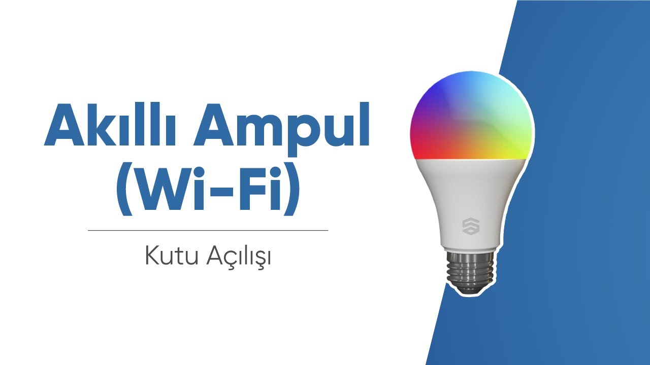 Şımart Akıllı Ampul (Wi-Fi)