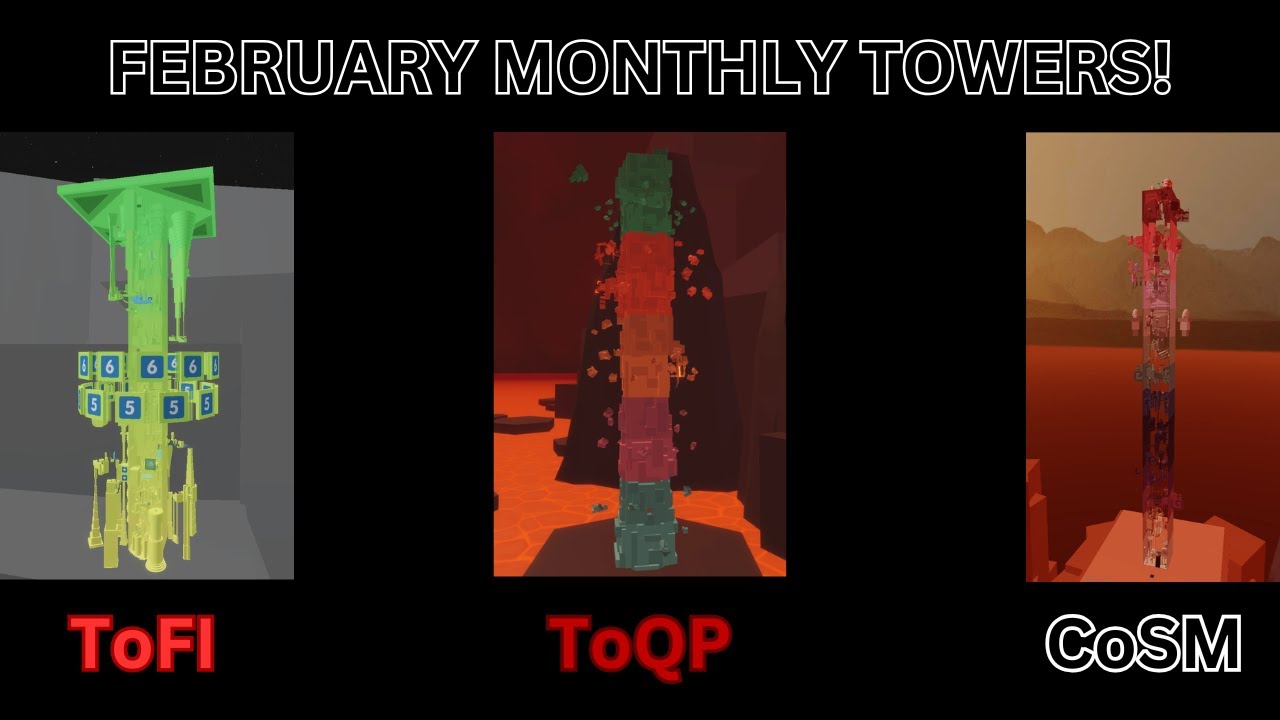 [EToH] FEBRUARY MONTHLY TOWERS!