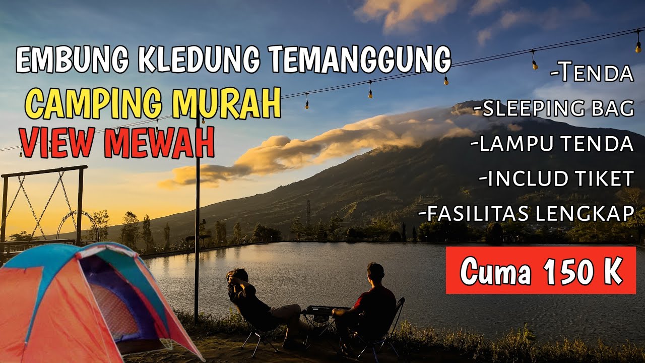 EMBUNG KLEDUNG TEMANGGUNG|| CAMPING MURAH VIEW MEWAH
