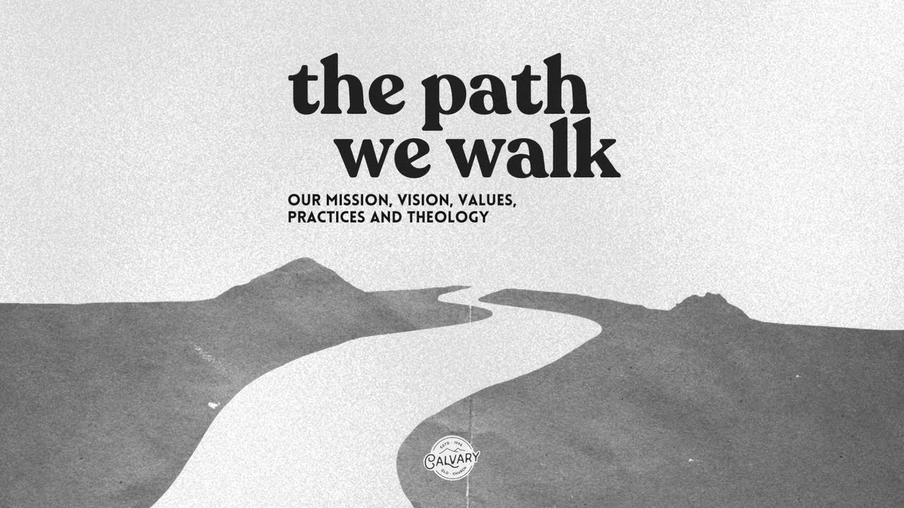 4 - Practices - The Path we Walk