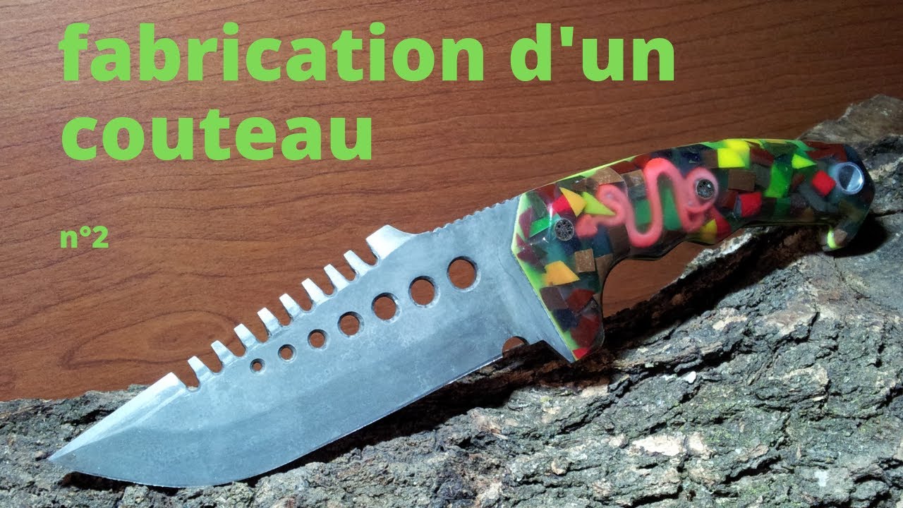 fabrication d'un couteau
