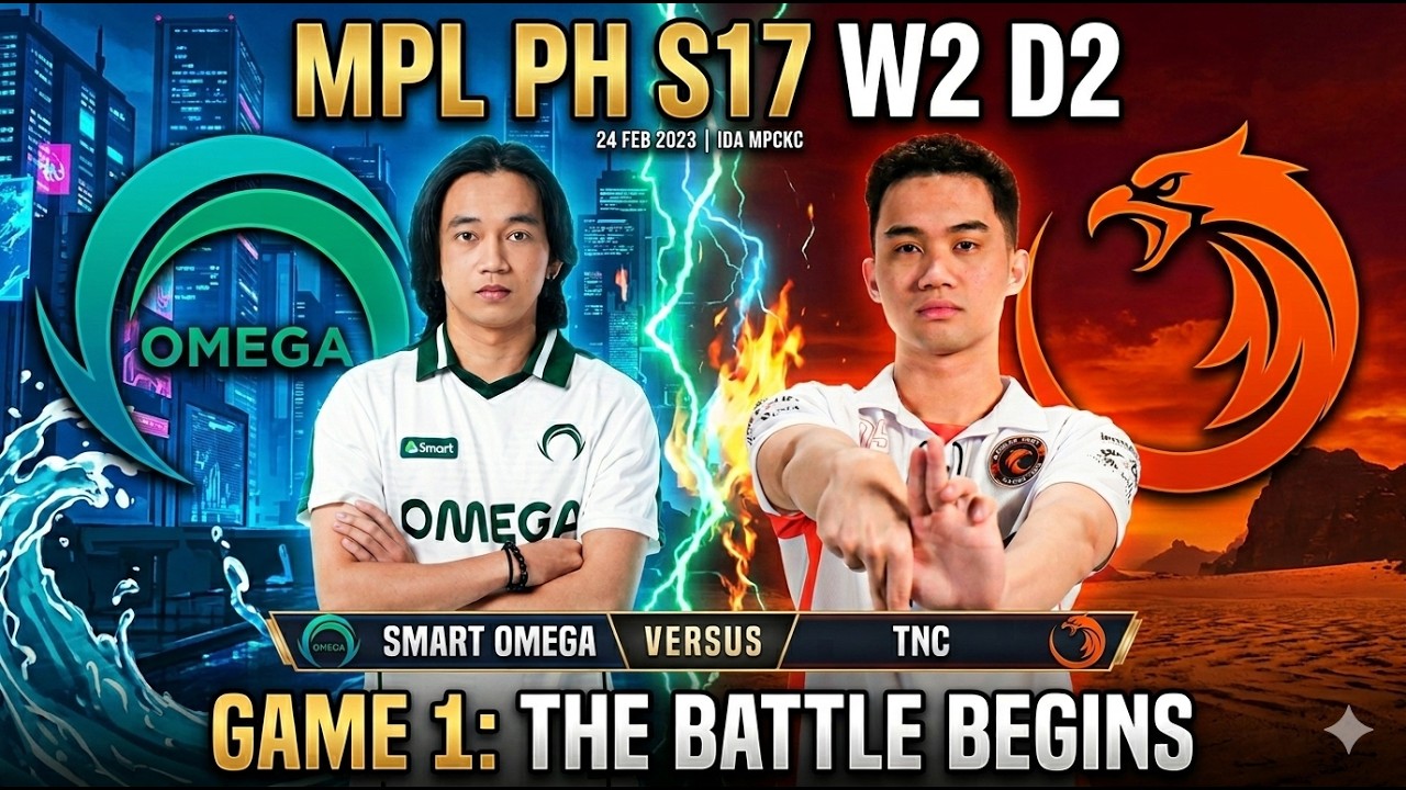 SMART OMEGA VS TNC | GAME 1 | MPL PH SEASON 17 WEEK 2 DAY 2