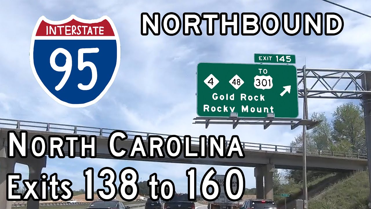 Interstate 95 North Carolina (Exits 138 to 160) Northbound