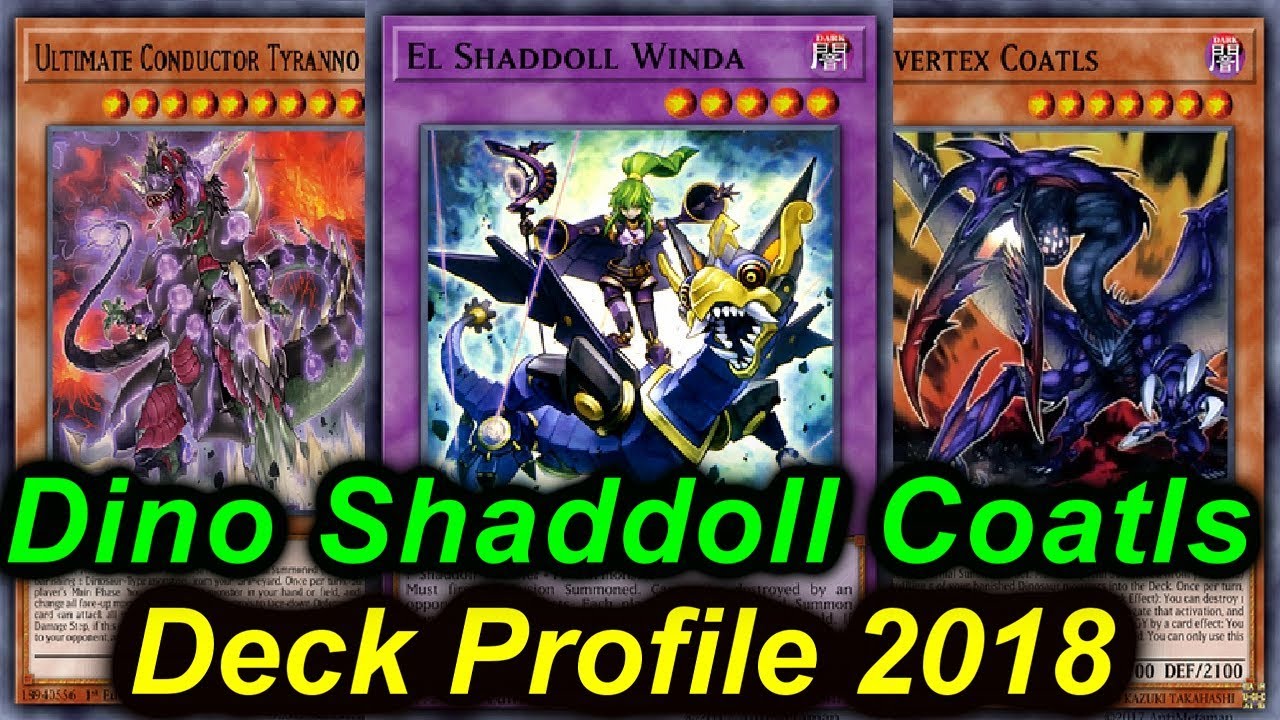 【YGOPRO】SHADDOLL DINOSAUR DECK 2018