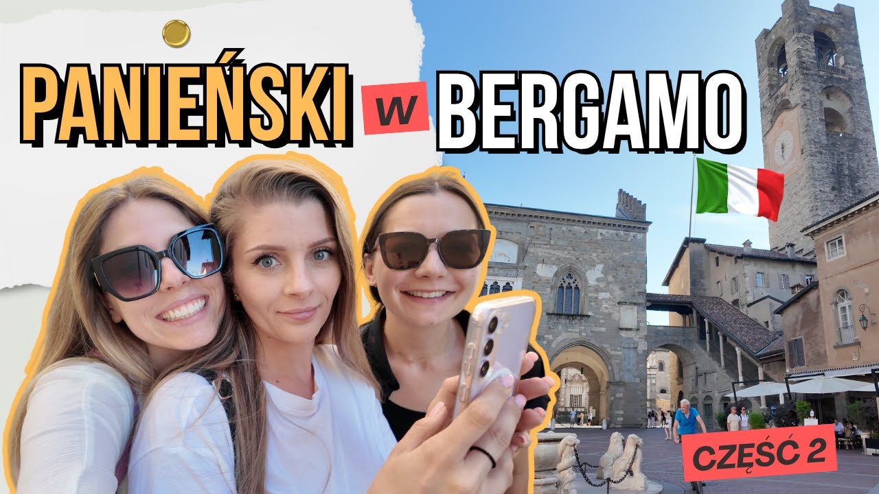🇮🇹 Włochy VLOG #2: CITTÀ ALTA w Bergamo – widok jak z bajki i sukienki z włoskich butików👰🏼‍♀️