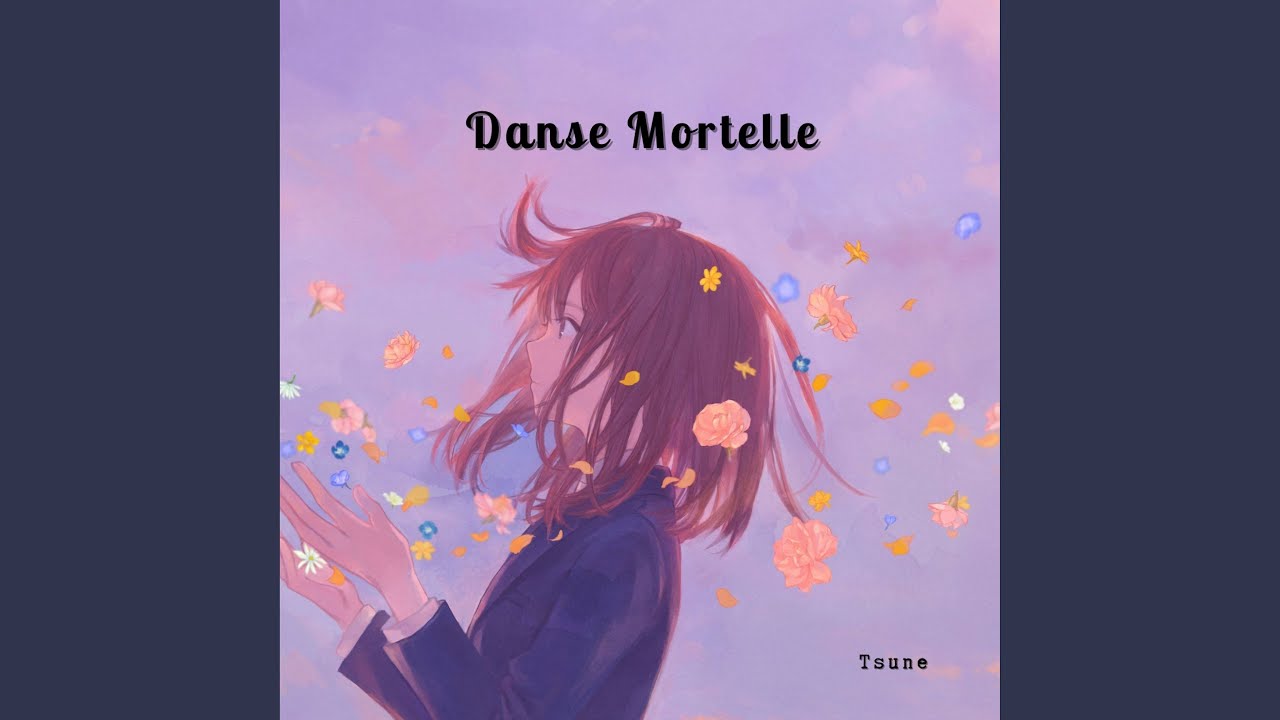 Danse Mortelle (feat. Tsune)