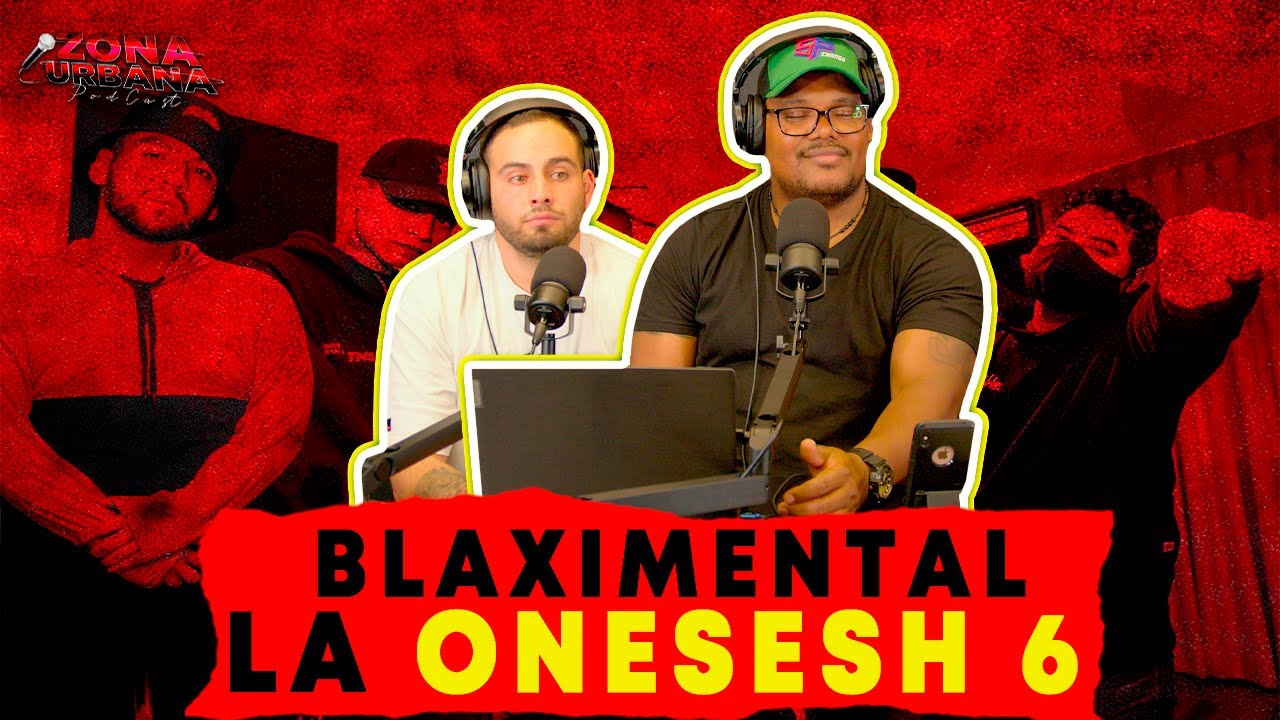 DJ LOW REACCIONA A❌BLAXIMENTAL, STICK, GIRU MAD FLEIVA, NEW ERA, UMANO & DJ YAKU en #ONESESH6