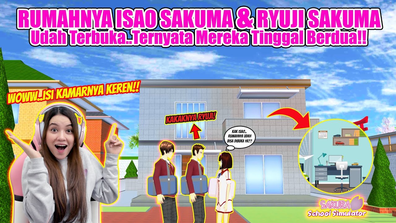 RUMAHNYA ISAO & RYUJI SAKUMA UDAH BISA DIDATENGIN DAN DIBUKA LOHH!! SAKURA SCHOOL SIMULATOR-PART 534