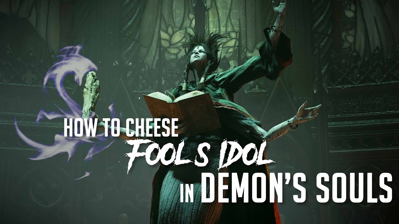 How to Cheese Fool's Idol in Demon's Souls Remake (2023 Update - Easy Kill)