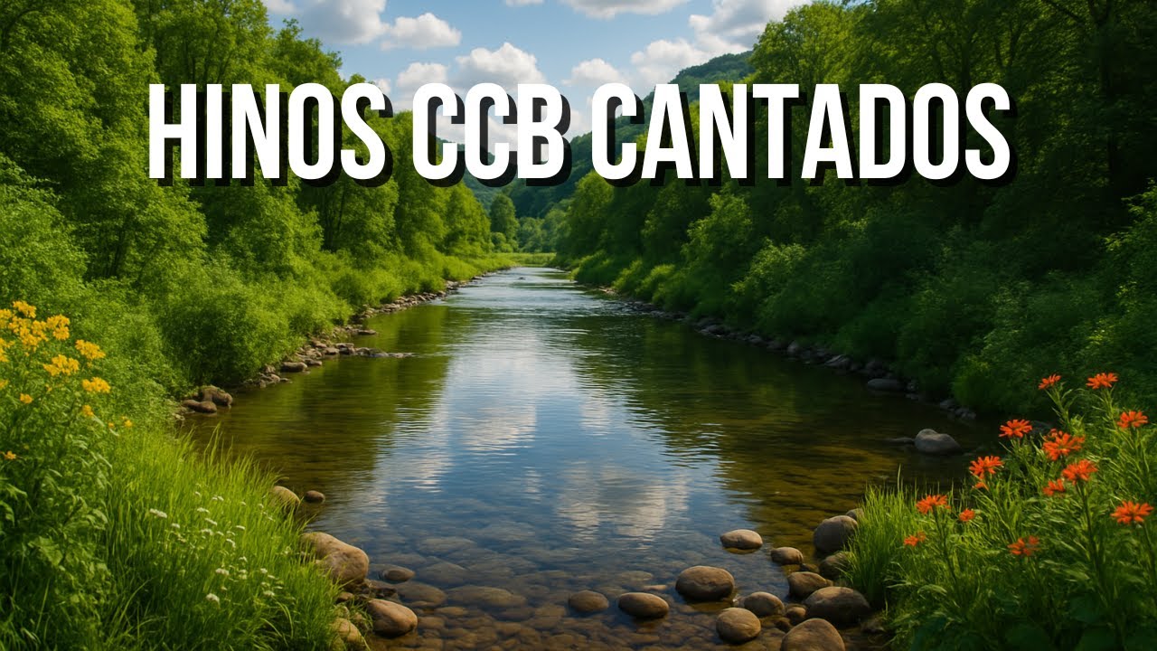 Hinos CCB 2025 - Hinos CCB Cantados