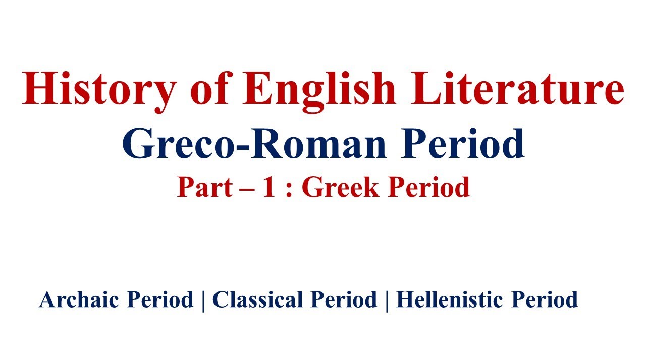History of Greek Literature |History of English Literature | Greco Roman Period | in Hindi |