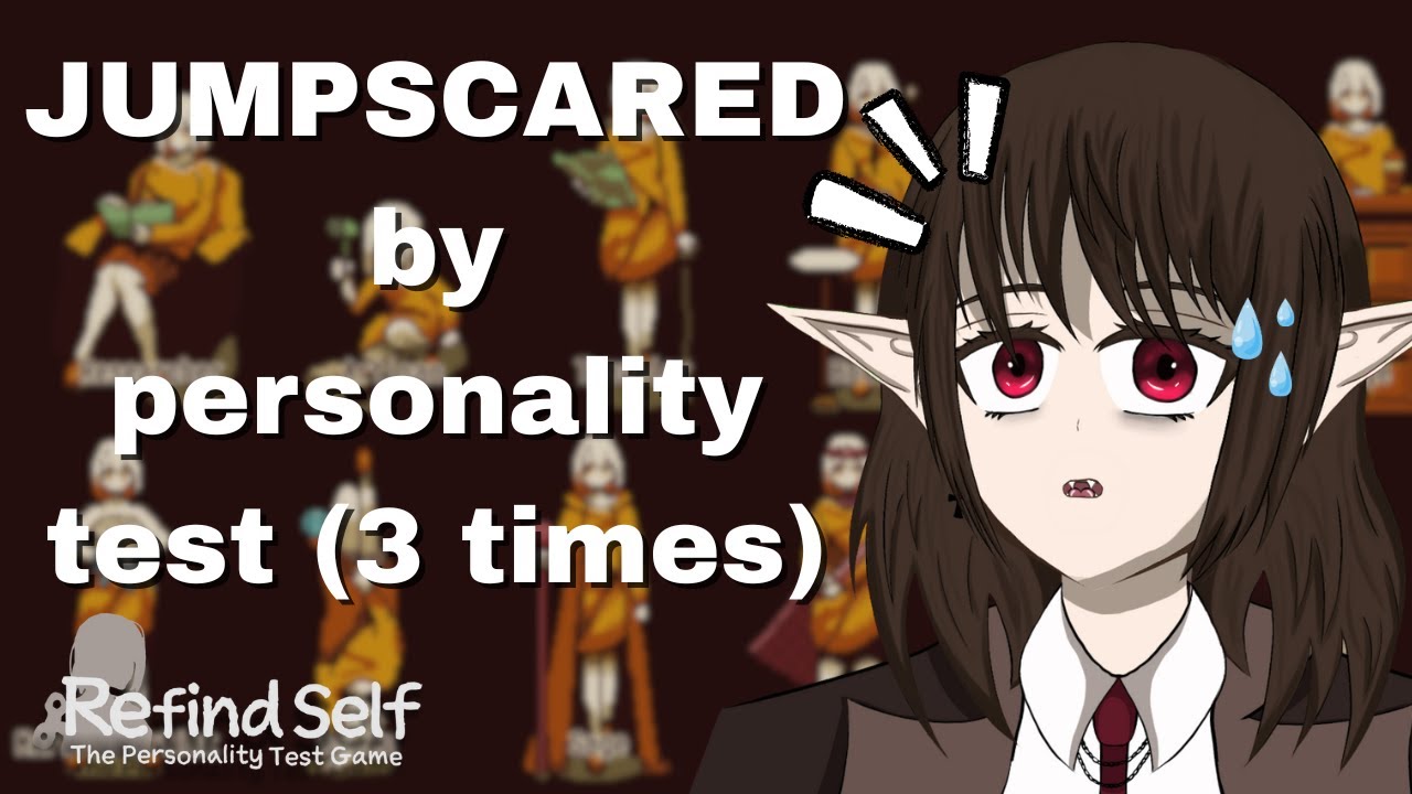 This personality test JUMPSCARED me 3 times