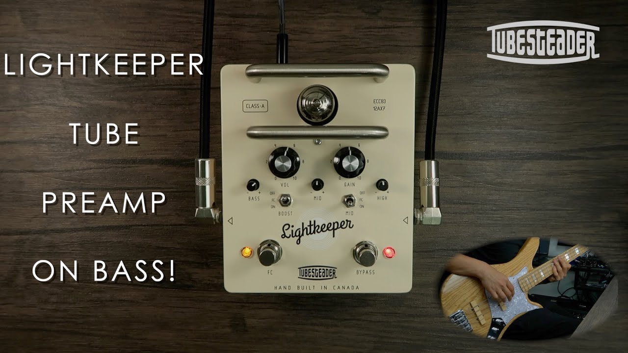 Tubesteader Lightkeeper | Tube Preamp For Bass! (No Talking Demo)
