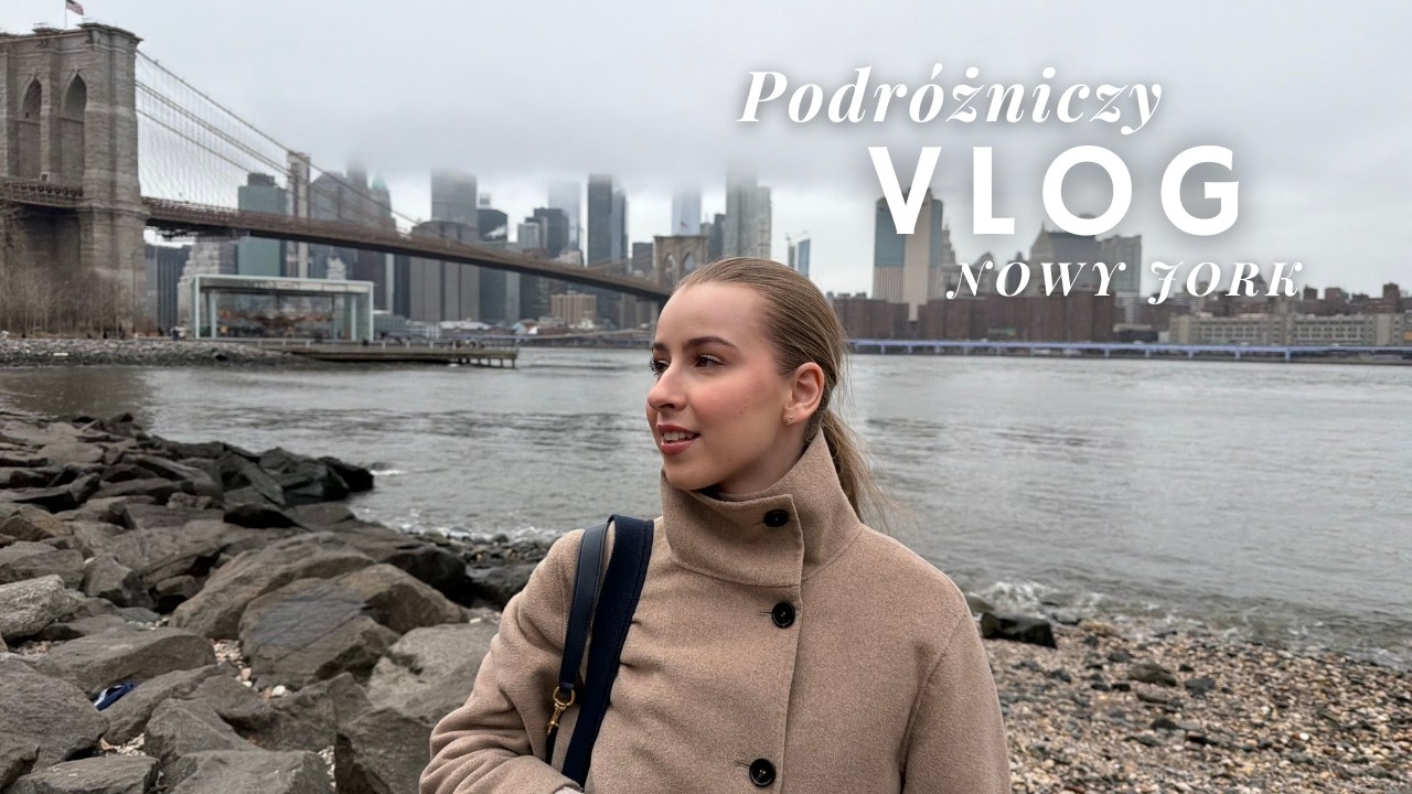 VLOG: Trzy dni w NYC, amerykańska dom&oacute;wka & walka z chorobą