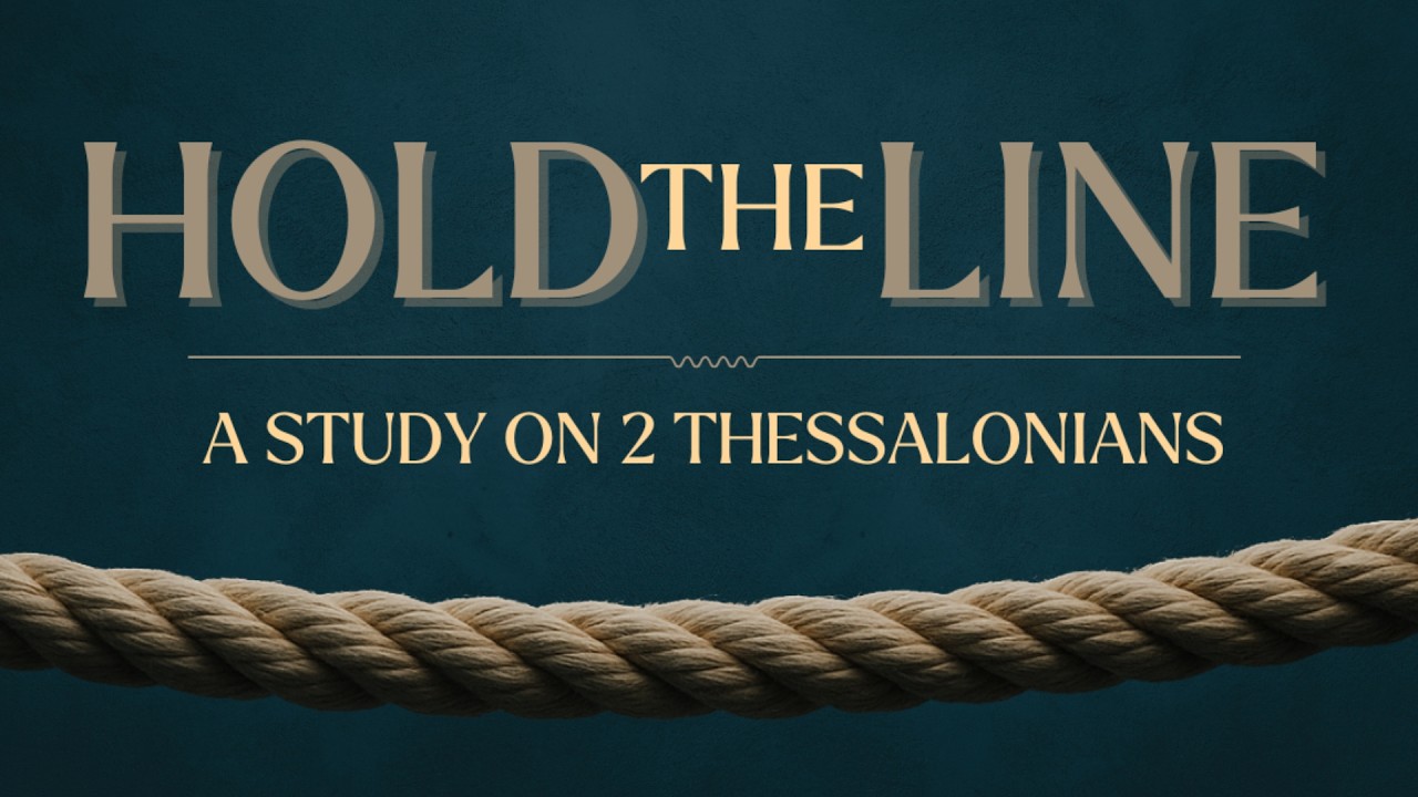 Peace Until He Comes | 2 Thessalonians 3:16-18 | Hold the Line | Copper Creek Christian Church