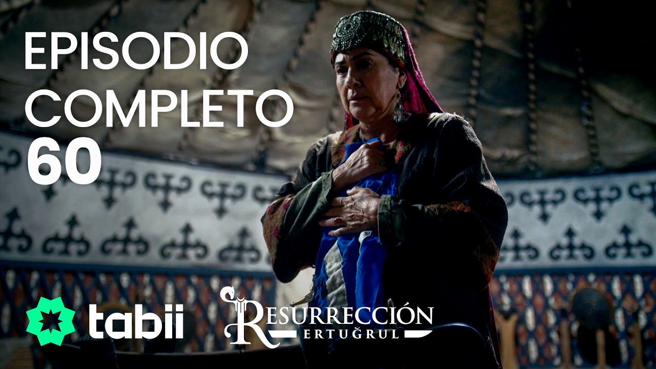 Resurrecci&oacute;n: Ertugrul | Episodio completo 60