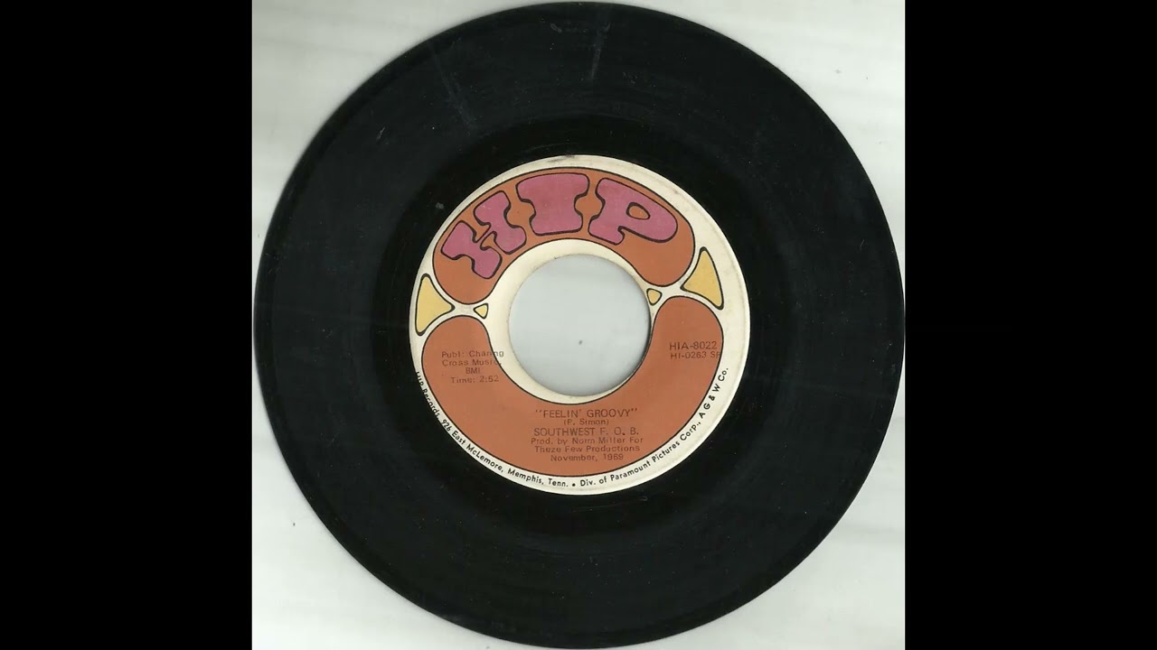 SOUTHWEST F.O.B. -  Feelin' Groovy (1969) [Non LP 45rpm]