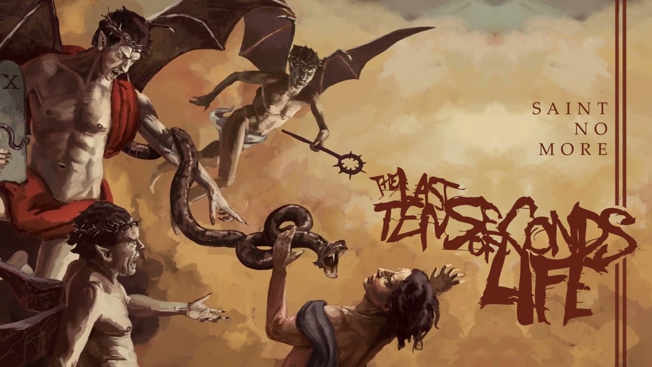 The Last Ten Seconds of Life - Saint No More ft. Ben Mason of Bound in Fear (Official Stream)