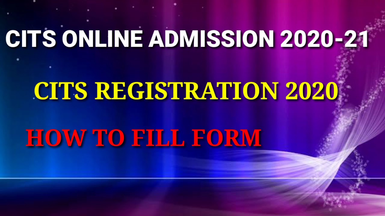 CITS 2020 How To Fill Form