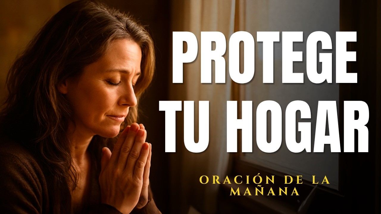 Esta Oración Cambiará Tu Mañana