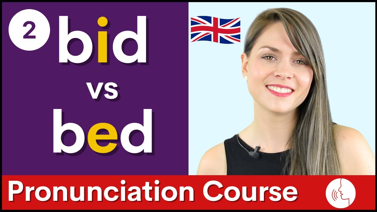 Practice Your English Pronunciation: /e/ vs /ɪ/ Vowel Sounds | Course #2