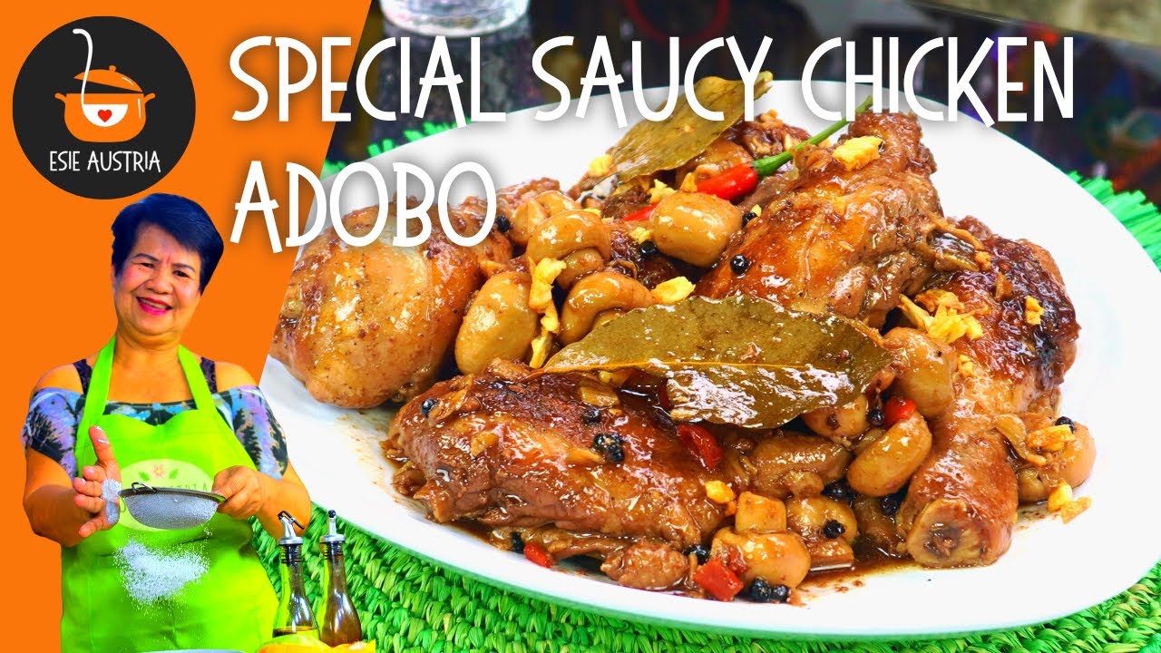 SPECIAL SAUCY CHICKEN ADOBO NI MOMMY ESIE